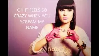 Jessie J Wild No Rap Edit Lyrics