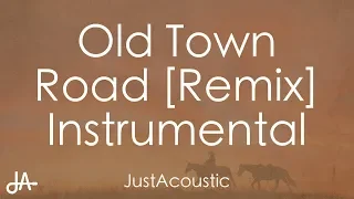 Old Town Road (feat. Billy Ray Cyrus) [Remix] - Lil Nas X (Acoustic Instrumental)