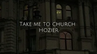 Take me to church (sped up)