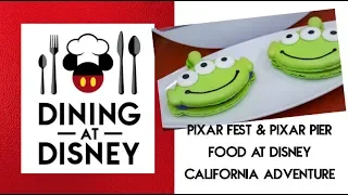 Pixar Fest & Pixar Pier food at Disney California Adventure | Dining at Disney