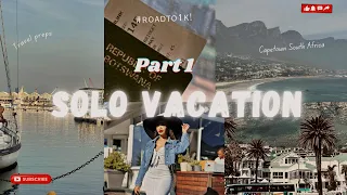 Solo Vacation||CAPETOWN VLOG|| Part1 #travelvlog #vacationvlog #capetownsouthafrica #roadto1k