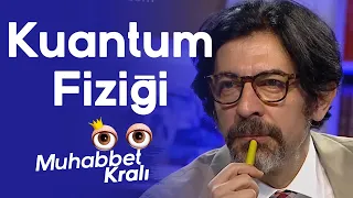 Okan Bayülgen ile Muhabbet Kralı 3. kısım 7 Haziran 2019 - Kuantum fiziği