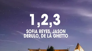 Sofia Reyes - 1, 2, 3 (Lyrics / Letra) ft. Jason Derulo, De La Ghetto