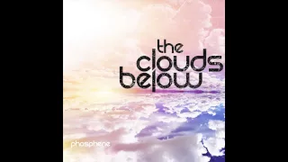 When Clouds Collide - By The Clouds Below