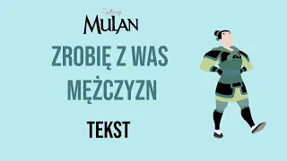 Mulan - Zrobię z was mężczyzn | TEKST PL