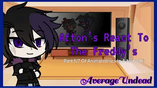 FNAF | Afton Family React To Every Freddy In A Nutshell | Part 1/4 | Gacha Club | AverageUndead