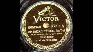 Glenn Miller - American Patrol (Billboard No.15 1942)