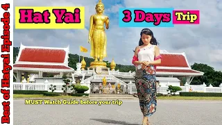 Hat Yai Trip Vlog - 3 Days Best of Hatyai Songkhla Thailand Episode 4