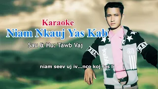 Tawb Vaj KaraoKeNiam NKaujYasKab2024