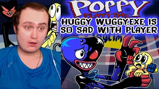 HUGGY WUGGY.EXE IS SO SAD WITH PLAYER! Poppy Playtime Animation #8 | Reaction