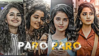 NEJ Paro Ft. Anupama Parameswaran Edit | PARO PARO Edit | Efx Status | WarPiz Editz