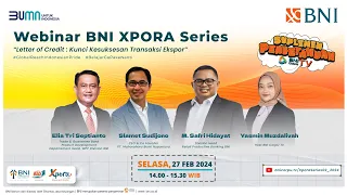 Webinar Xpora Series 2024: "Letter of Credit: Kunci Kesuksesan Transaksi Ekspor"