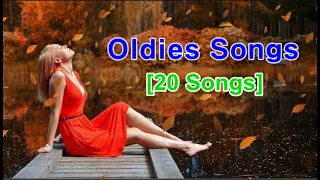 Oldies Songs [20 Songs]