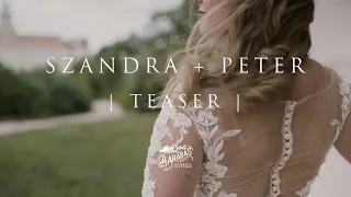 SZANDRA + PETER _ wedding teaser - 4K - CulinArt - Ravazd - Pannonhalma - Hungary - wedding teaser