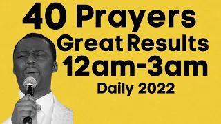 12AM - 3AM MIDNIGHT: 40 PRAYERS GREAT RESULTS | DR D.K OLUKOYA