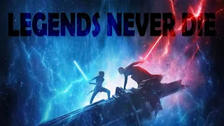 Star Wars - Legends Never Die