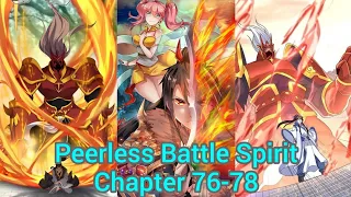 Peerless battle spirit chapter 76-78 english