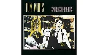 Tom Waits - "Shore Leave"