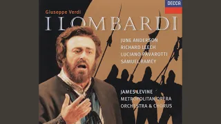 Verdi: I Lombardi - Act 3 - Finale. Terzetto: "Qual voluttà"