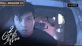 [ENG SUBS] Full Episode 27 | 2 Good 2 Be True | Kathryn Bernardo, Daniel Padilla