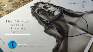 The Adiyogi Statue Drawing With Charcoal Part 3