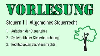 Vorlesung | 01 Allgemeines Steuerrecht