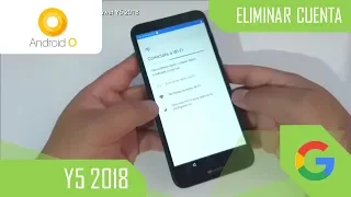 Eliminar Cuenta de Google Huawei Y5 2018