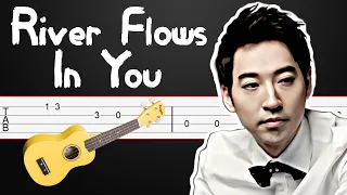 River Flows In You - Yiruma Ukulele Tabs, Ukulele Tutorial (Fingerstyle)