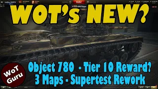 WoT's New? OBJ 780 Tier 10 News | 1.9.1 Update | 3 Map Supertest Changes