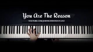 Calum Scott - You Are The Reason | Piano Cover with Strings (with Lyrics)