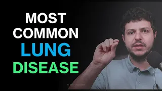 What are the most common Lung Diseases?