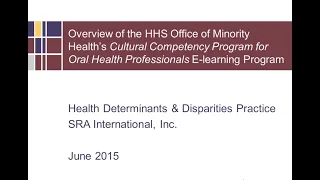 Cultural Competency Program for Oral Health Professionals E-Learning Program