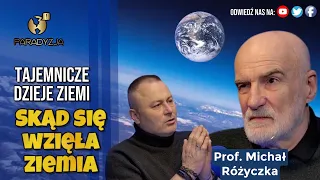 Skąd się wzięła Ziemia | Tajemnicze Dzieje Ziemi odc. 10 – prof. Michał Różyczka
