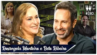 ROSÂNGELA MONTEIRO e BETO RIBEIRO - Flow #180