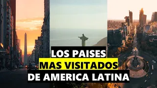 ¿CUALES SON LOS PAISES DE AMERICA LATINA QUE MAS VISITANTES RECIBEN?