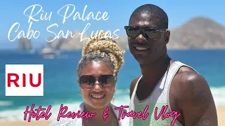 Ultimate Luxury Retreat at Riu Palace Cabo San Lucas | Resort Tour and Review 🌴☀️