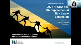2021 FFCRA & CA Supplemental Sick Leave Expansion-Presented by the California Employers Association
