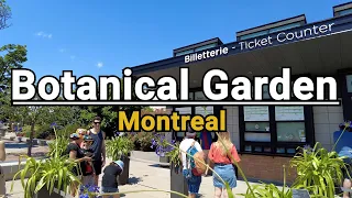 Montreal Botanical Garden (July 2022)