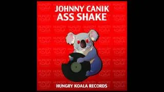 Johnny Canik - Ass Shake (Original Mix)