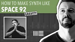 HOW TO MAKE SYNTH LIKE SPACE 92 | ABLETON LIVE