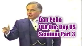 Dan Peña - 50 Billion Dollar Man Dan Pena QLA One Day US Seminar Part 3