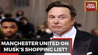 Elon Musk Says He Is Buying Manchester United, Musk's Manchester United Announcement On Twitter