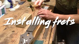Building DC Guitars - Episode 18 | Installing frets