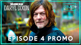 The Walking Dead Daryl Dixon | EPISODE 4 PROMO TRAILER | daryl dixon episode 4 trailer