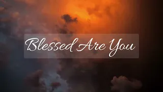 Blessed are You - Paul Wilbur | Prophetic Worship & Prayer Instrumental | Arinze David
