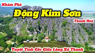 Đi Thuyền Trên Suối Ấu Thăm Danh Thắng Kim Sơn | Tuyệt Tình Cốc Của Xứ Thanh