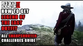 Red Dead Redemption 2 - How to Get Legend of the East Outfit - 7/9 All Sharpshooter Challenges Guide