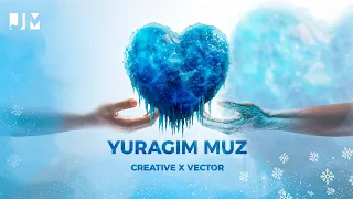 CREATIVE X VECTOR - YURAGIM MUZ (OFFICIAL AUDIO)
