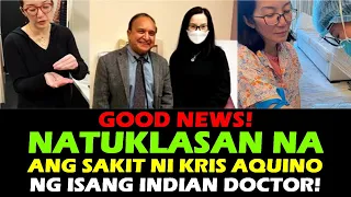FULL VIDEO KRIS AQUINO NATUKLASAN NA ANG SAKIT NG ISANG INDIAN DOCTOR | Kris Aquino LATEST UPDATE
