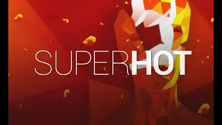 ИРГРАЮ В SUPERHOT | ПЕРВАЯ ЧАСТЬ